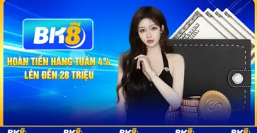 Hoàn tiền hàng tuần 4% lên đến 28 triệu